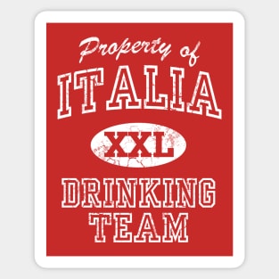 Property Of Italia Drinking Team Italy Italian Sticker